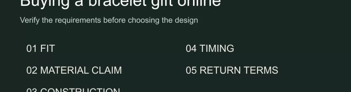 Buying a Bracelet Gift Online: A Pre-Purchase Checklist
